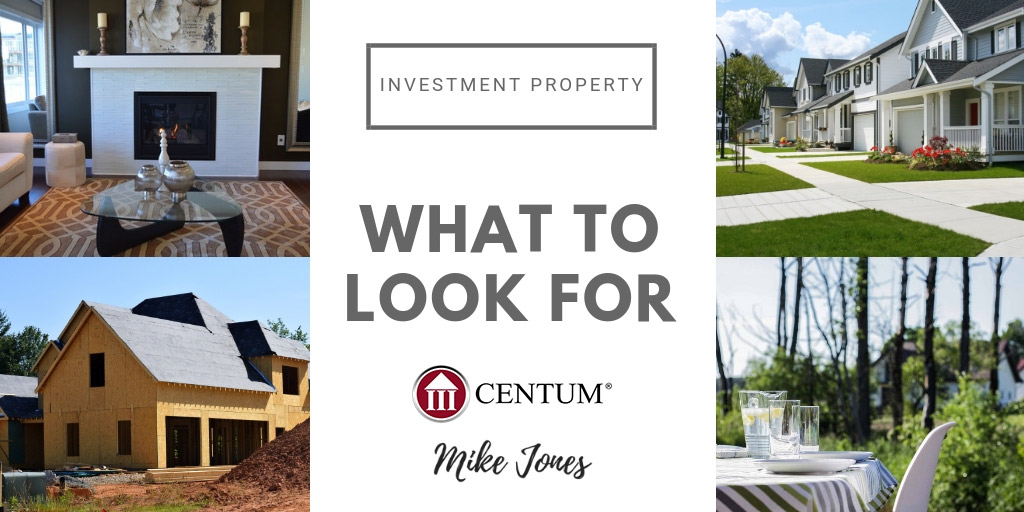 What to Look for in an Investment Property